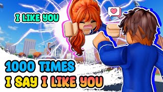 💗School Love | 1000 TIMES I SAY I LIKE YOU | 🏡 Roblox Story