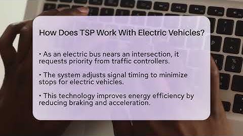 How Does TSP Work With Electric Vehicles? - Talking Tech Trends