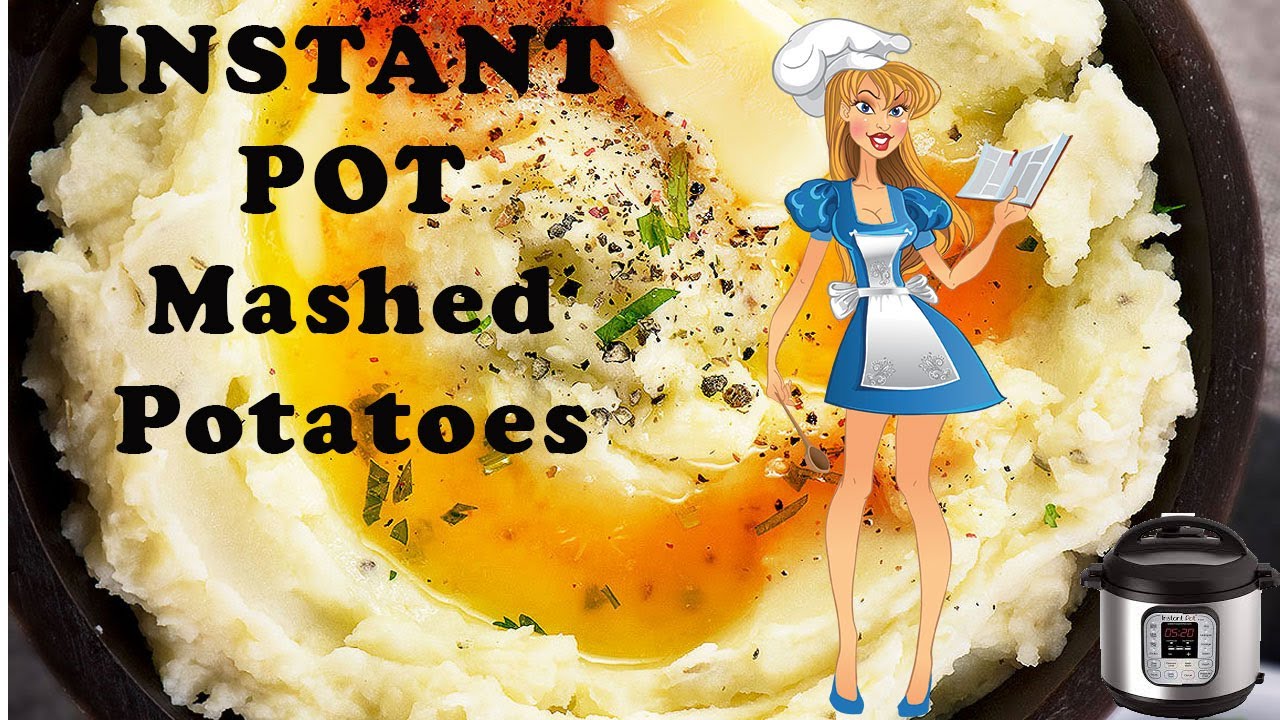 BEST INSTANT POT MASHED POTATOES - YouTube