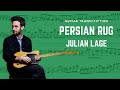 Persian Rug Julian Lage