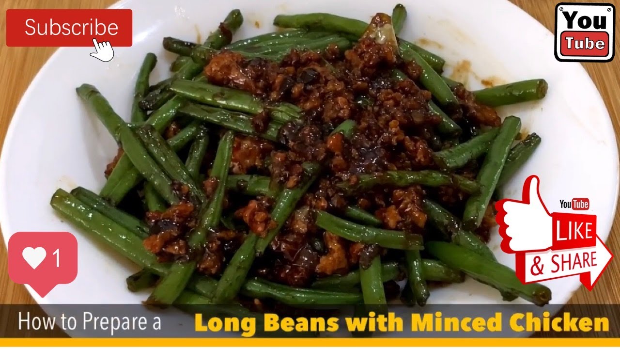 Long Beans with Minced Chicken YouTube