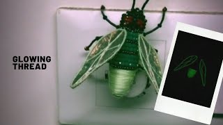 GLOW IN THE DARK THREAD.