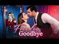 🆕Freedom After Goodbye【Wonderful Drama】#drama