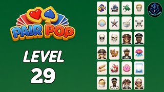 Pair Pop level 29 Solution Walkthrough | Pair Pop: Solitaire Match