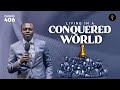 Living In A Conquered World | Phaneroo 406 Service | Apostle Grace Lubega