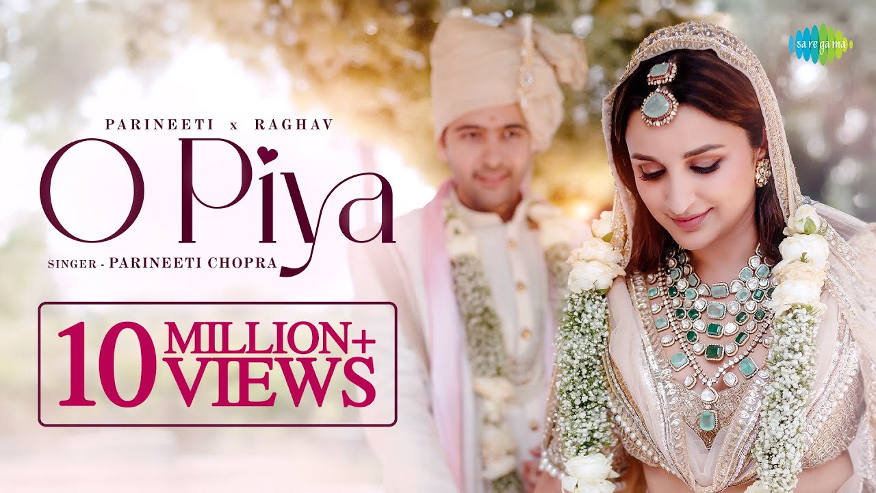 O Piya  Parineeti Chopra x Raghav Chadha   Wedding Video  Gaurav Dutta