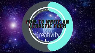 How to Write an Acrostic Poem