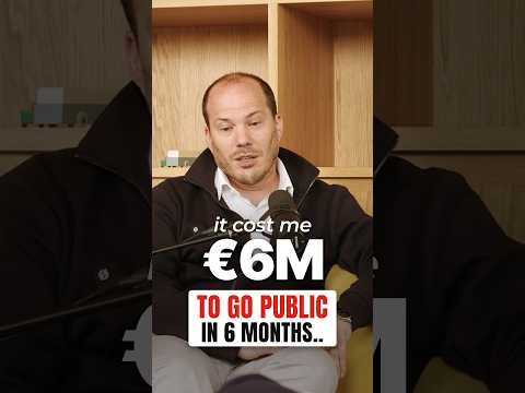 Why It Cost Me €6M to Go Public in Europe