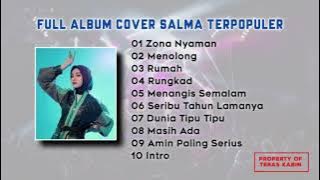 KUMPULAN LAGU COVER BY SALMA SALSABILA IDOL