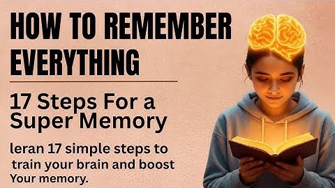 “How to Remember Anything Forever! | The Ultimate Memory Masterclass”