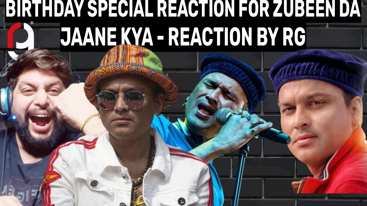 ZUBEEN GARG Jaane Kya Chaahe Mann Baawra | PYAAR KE SIDE EFFECTS | REACTION BY RG | BIRTHDAY SPECIAL