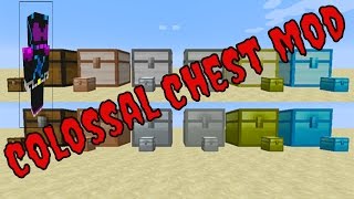 A look at Colossal Chest mod  (Minecraft Mod Showcase )