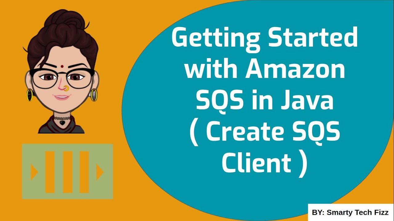 Getting Started With Amazon SQS in java | amazon sqs tutorial java | Create SQS Client