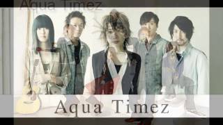 Aqua Timez -  決意の朝に (中文字幕) chords