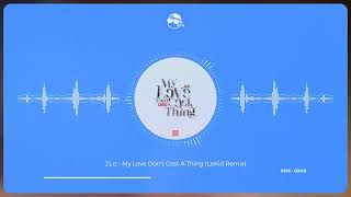 Jennifer Lopez - My Love Don't Cost A Thing (LeKid Tech House Remix) Resimi