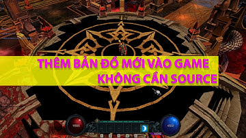 60.Thêm Map ( bản đồ ) mới vào game #Muonline như thế nào ?