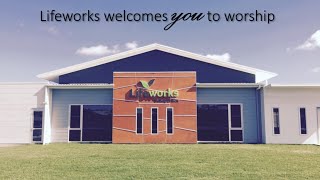 Lifeworks Online - Sunday 16th August