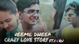 Dheeme Dheeme | Tony Kakkar | Guru & Swati | latest Song 2019 |  Crazy Love Story Resimi