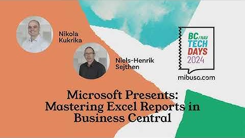 Microsoft Presents: Mastering Excel Reports in Business Central
