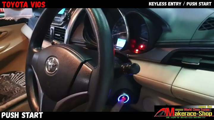 Vios2023 ต วs ต วpush start ม ก นโมยม ย