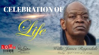 Celebration of Life for Willie James Ragesdale