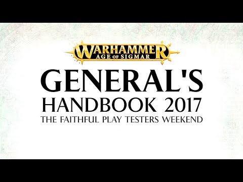 General's Handbook 2017 - The Faithful Playtesters - Ben - General's Handbook 2017 - The Faithful Playtesters - Ben