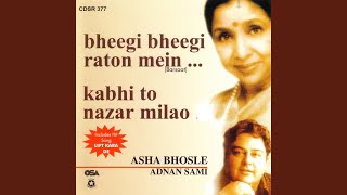 Video thumbnail of "Adnan Sami - Kabhi To Nazar Milao"