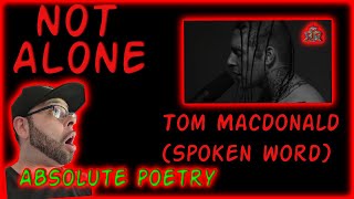 Tom Macdonald reaction -NotAlone(Spoken Word)(Rob Reacts)