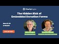 PCI Compliance for Nonprofits | The Hidden Risk of Embedded Donation Forms