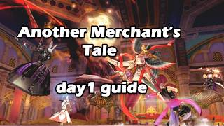 FFXIV - Another Merchant's Tale day 1 guide