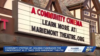 Community holds fundraiser for Cindependent as it takes over Mariemont Theatre