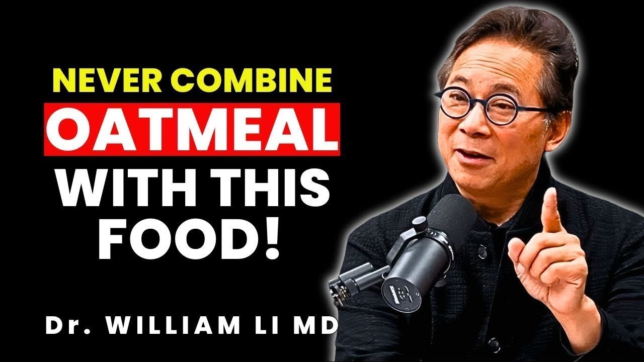 7 Oatmeal Mistakes You’re Making That Harm Your Health | Dr. William Li