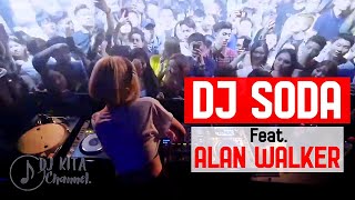 🔴DJ SODA X ALAN WALKER | STORY VIDEO | DJ TERBARU 2019