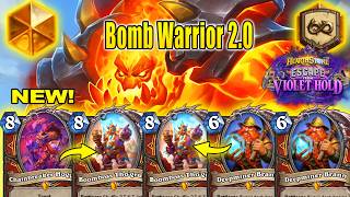 Bomb Warrior Deck 2.0 Is Back in 2026 Stronger Than Before At Escape from Violet Hold | Hearthstone