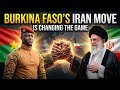 Burkina Faso's Iran Move Is Changing the Game" | Ibrahim Tarori | Nation &amp; Power 