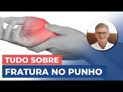 Fratura de Colles ou Fratura no PUNHO (Sintomas, Diagósticos e Tratamentos)