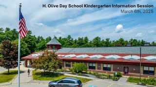 H. Olive Day Kindergarten Information Session - March 6th, 2025