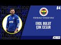 Erol Bulut Çok Cesur #4 | Fenerbahçe'yi Konuşuyoruz