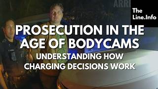 Prosecution in the Age of Bodycams