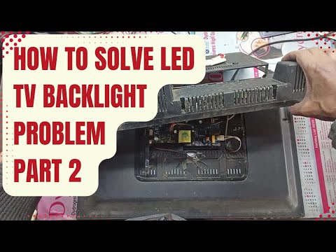 Led Televison Problem How to solve any LED TV backlight problem | How to fix Any LED TV Sound ...