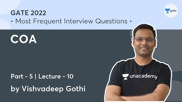 COA - 5 | L 10 | Most Frequent Interview Questions | GATE 2022 | Vishvadeep Gothi
