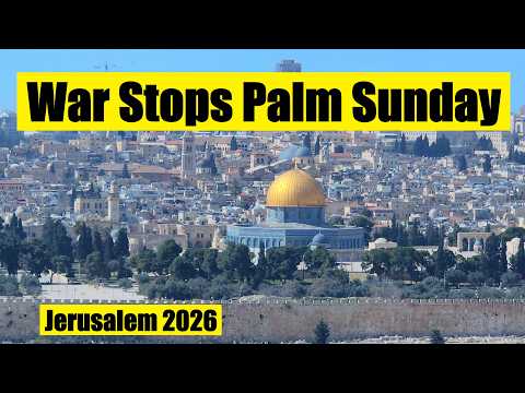 Every Christian Must See This Palm Sunday In Jerusalem Canceled By War 2026