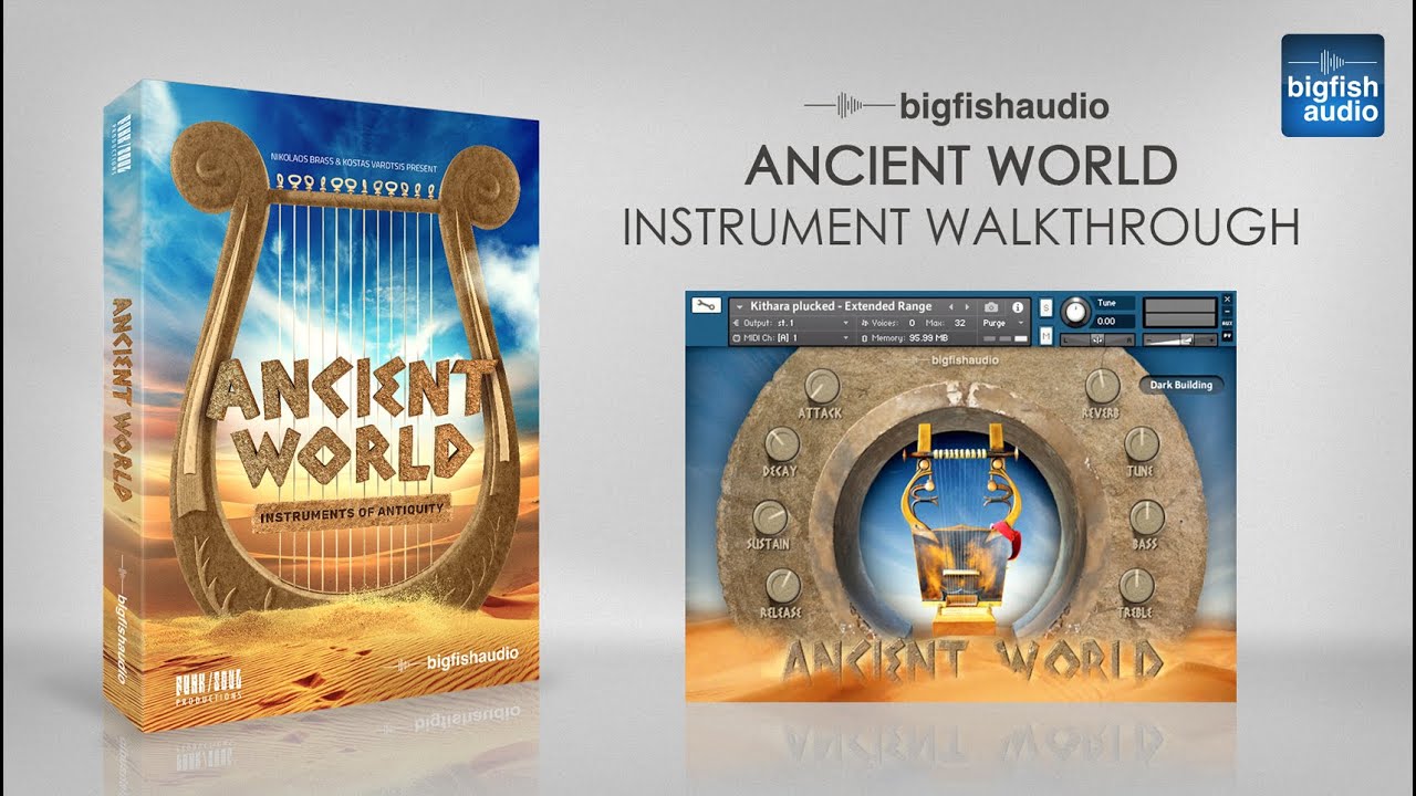 Ancient World - Instrument Walkthrough
