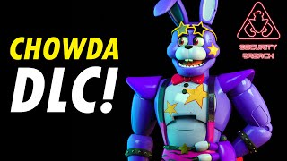 FNAF Security Breach - CHOWDA DLC (FNAF UPDATES)
