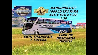 Autobus Transpais Marcopolo G7 1600 LD | ATS Y ETS2 1.37-1.38 | De Colima A Morelia | Euro Truck