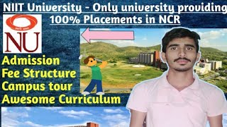 NIIT University full review || Only uni with 100% Placement,Campus tour, Admission procedure