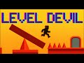 Get ready for crazy videos 🤣“Level Devil is PURE EVIL 😈 | Hardest Troll Game Ever | Level Devil…
