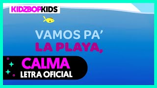 Watch Kidz Bop Kids Calma video