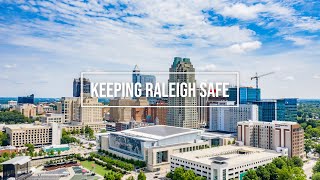 Keeping Raleigh Safe