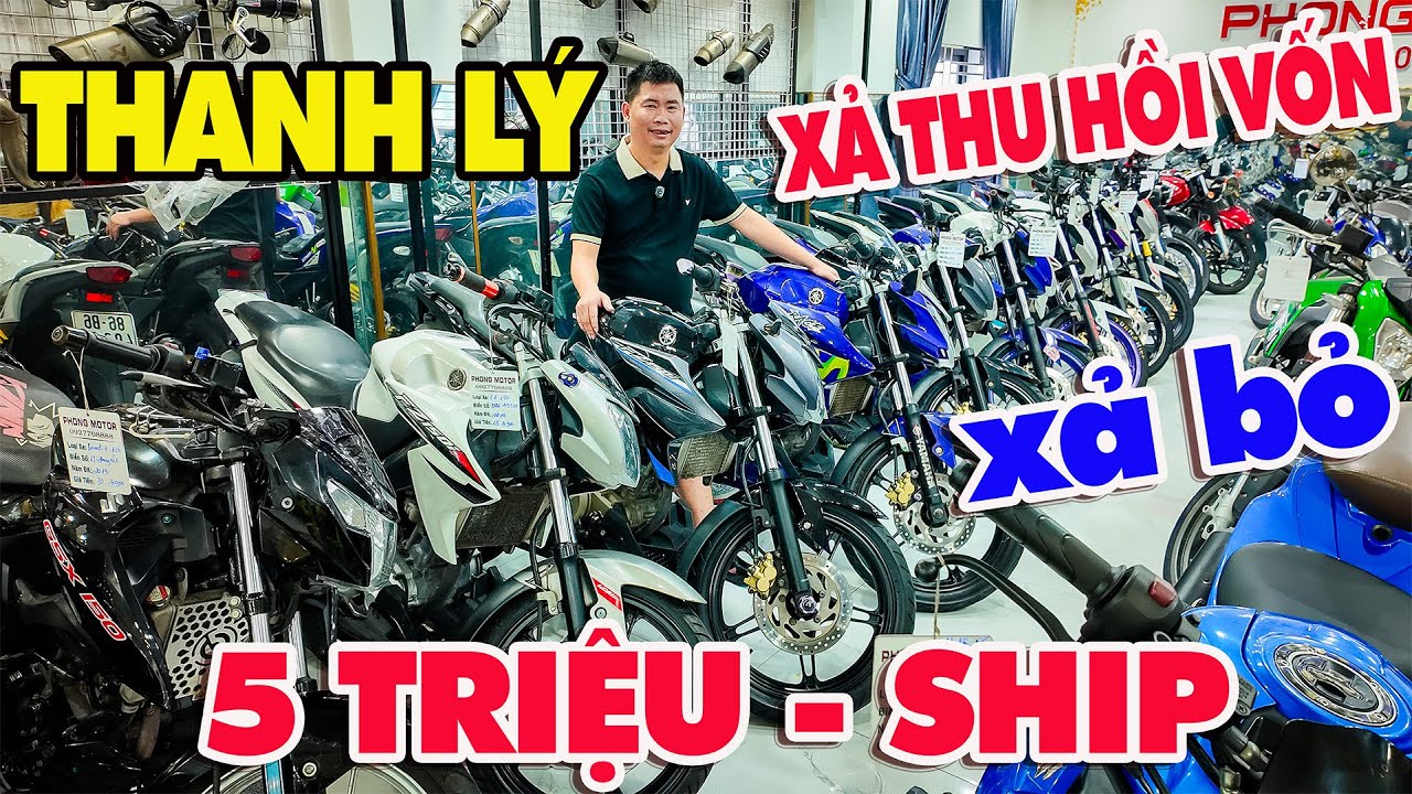 CẦN THANH LÝ MOTOR GIÁ RẺ NAKED BIKE FZ150 INTRUDER 150 XSR 155 CB150R MS125 GZ150A CUSTOM 125 SỐC 5